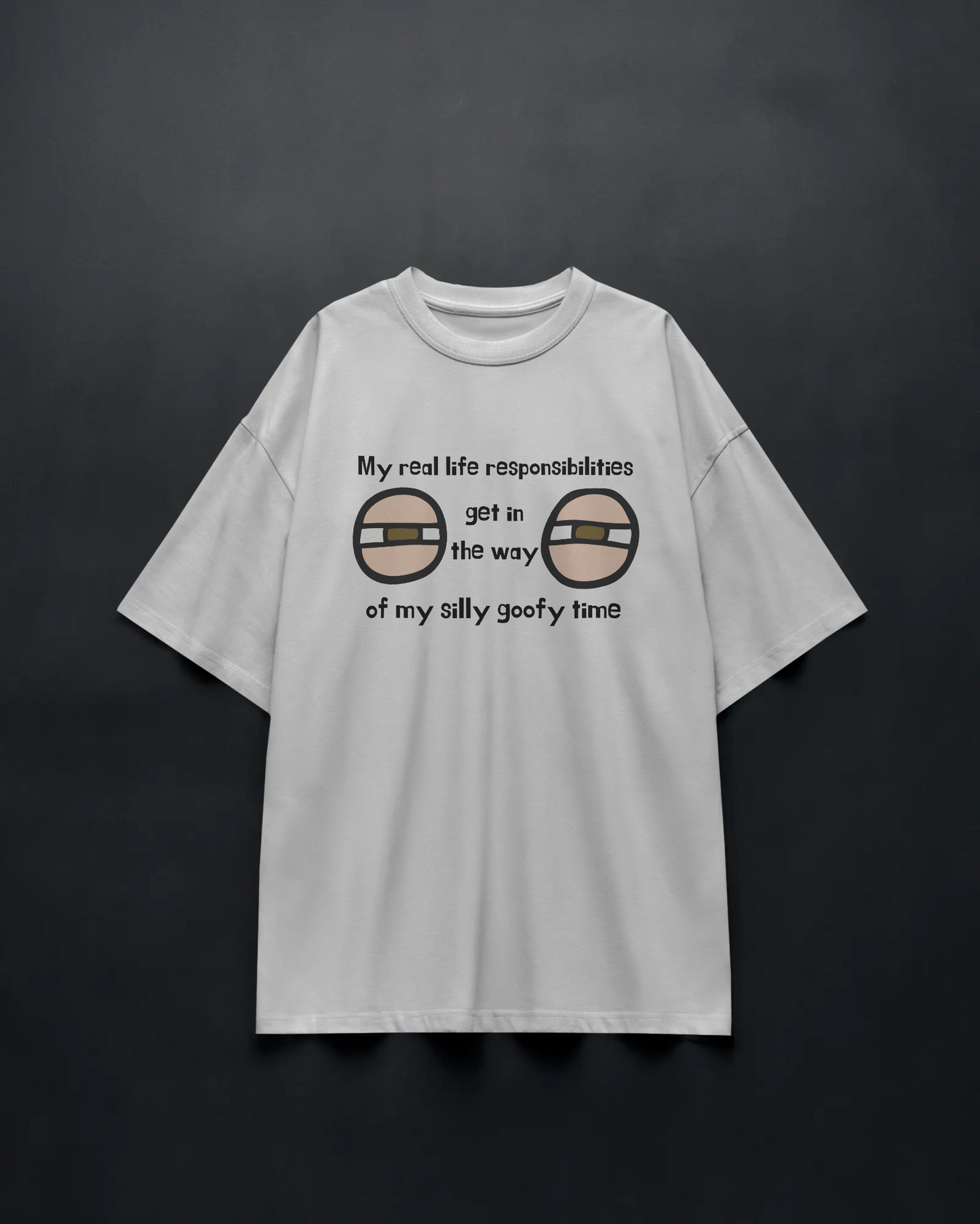 SILLY GOOFY TIME – Unisex Oversized Tee