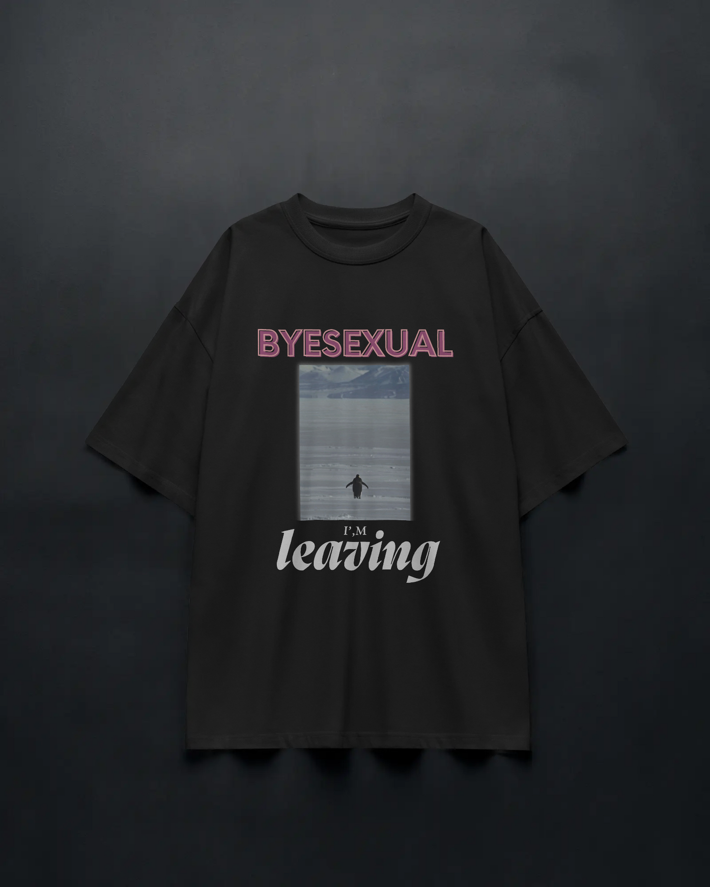 Byesexual - Unisex Oversized Tee