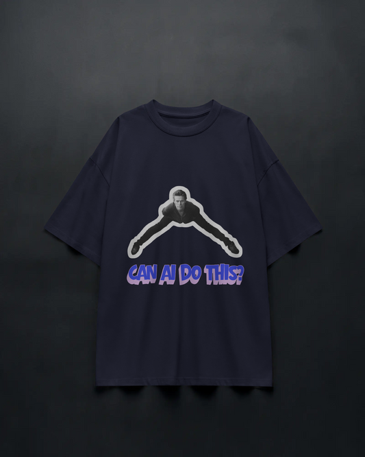 Can AI Do This? - Unisex Oversized Tee