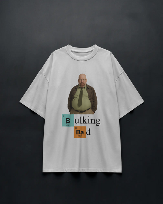 BULKING BAD – Unisex Oversized Tee
