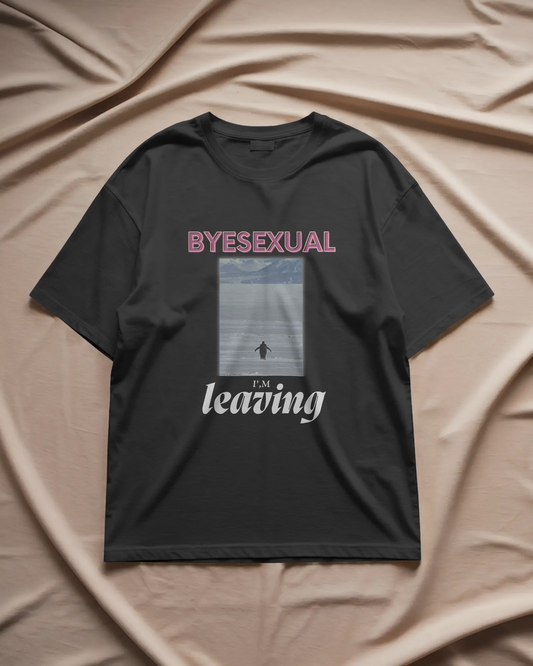 Byesexual - Unisex Oversized Tee