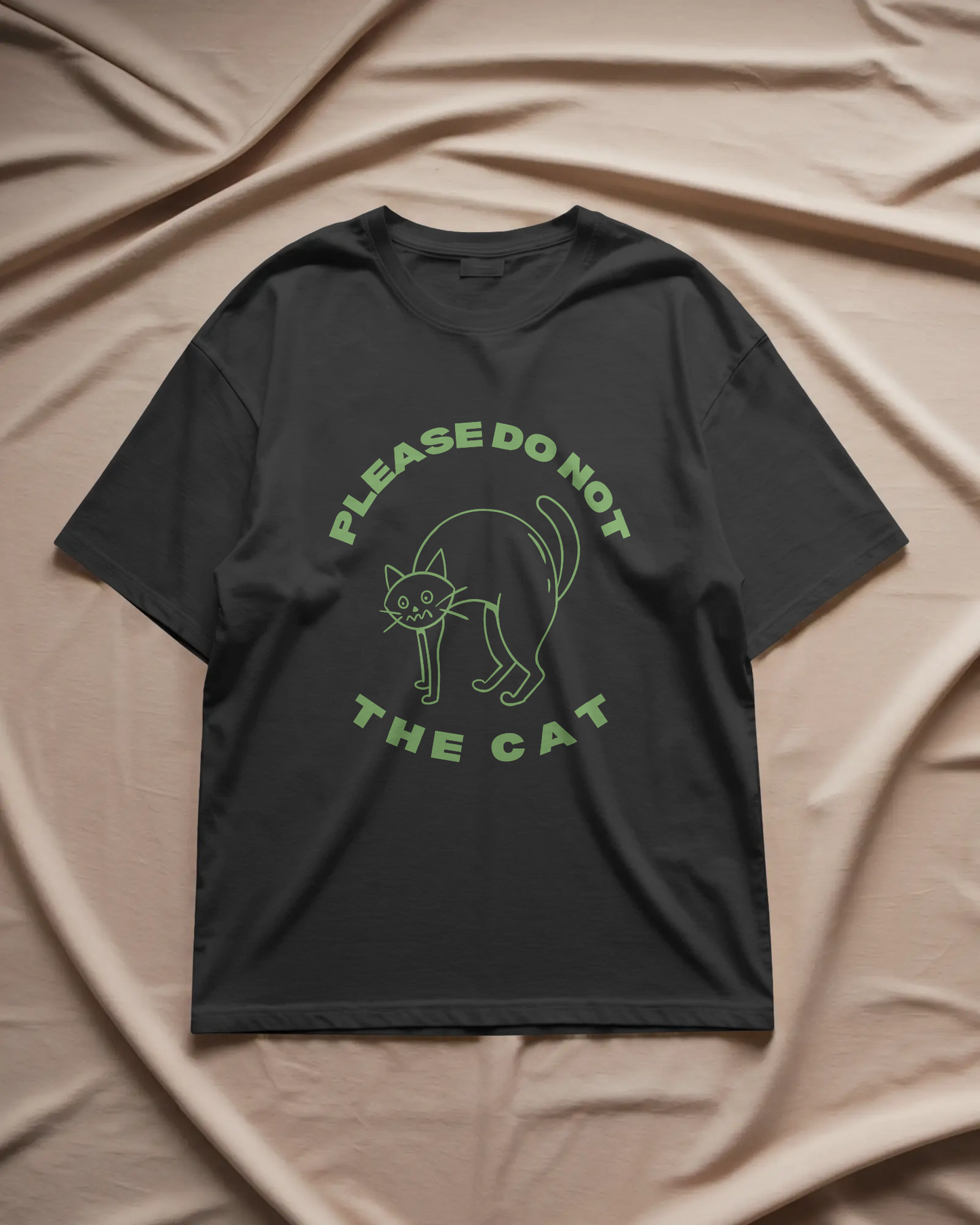 DO NOT THE CAT – Unisex Oversized Tee