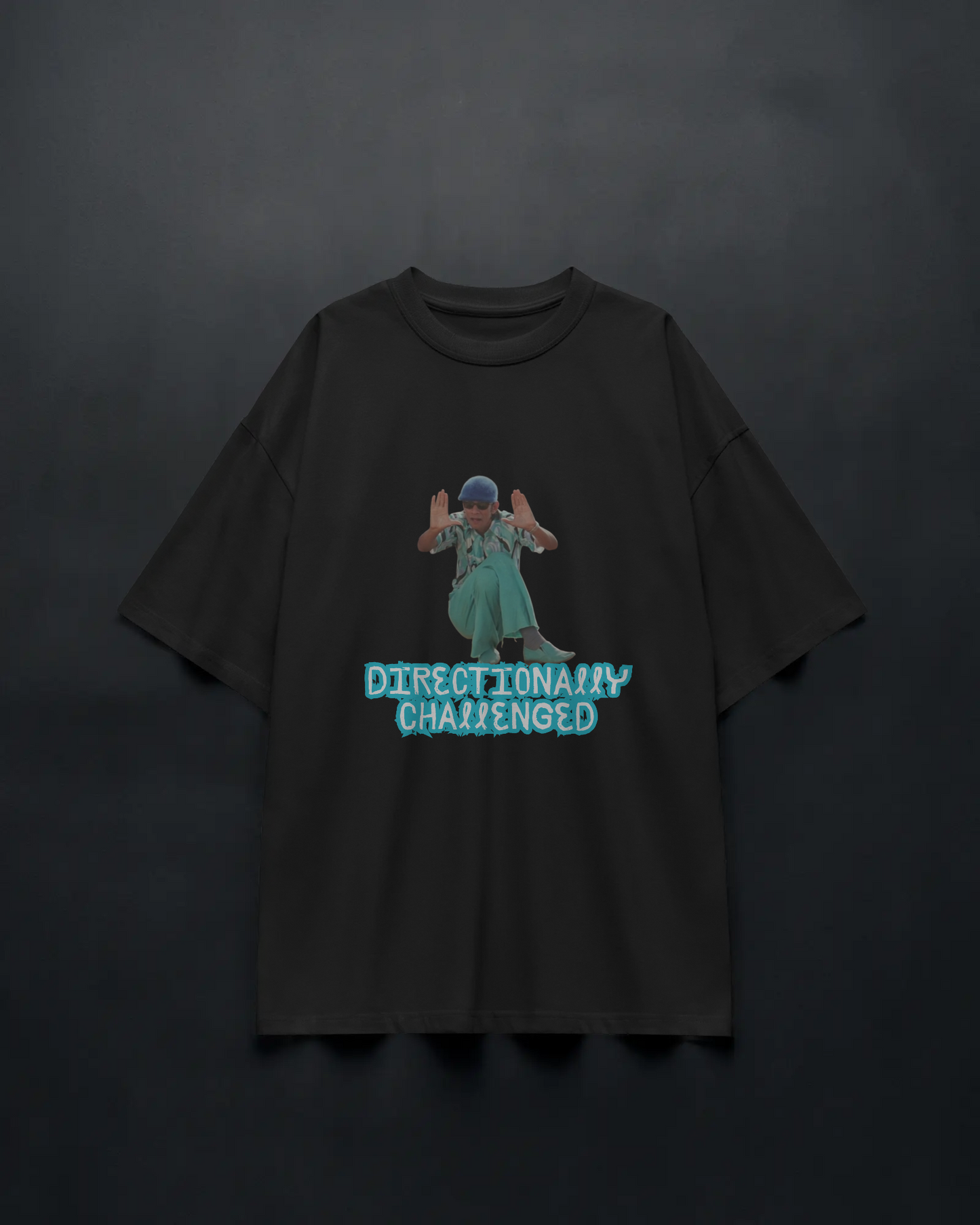 Directionally Challenged - Unisex Oversized Tee