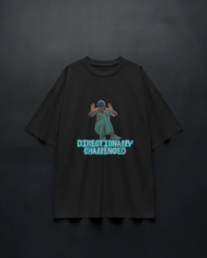 Directionally Challenged - Unisex Oversized Tee
