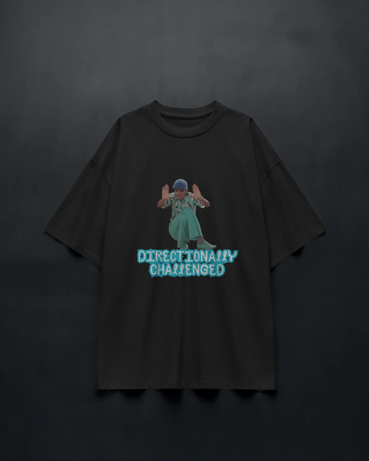 Directionally Challenged - Unisex Oversized Tee